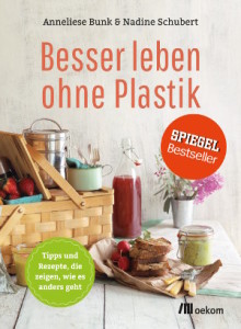 Buchtitel: "Besser leben ohne Plastik"